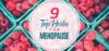 9 Top Herbs For Menopause